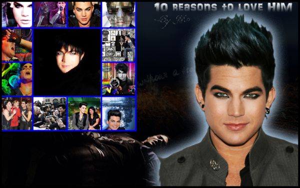10 Razões Para Amar... Adam Lambert (e muito amor vindo de seus fãs)
By Mônica Smitte 
